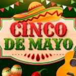 Top 5 online slots to celebrate Cinco de Mayo